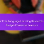 Best Free Language Learning Resources for Budget-Conscious Learners